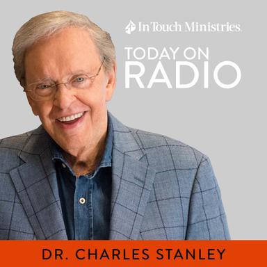 Daily Radio Program with Charles Stanley - In Touch Ministries Image